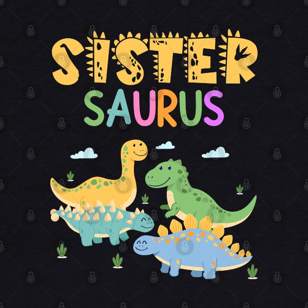 Dinosaur Funny Sistersaur family matching dinosaur Gift For Women Mother day by tearbytea